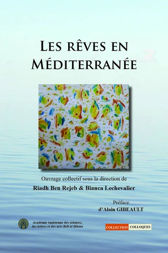 Les rêves en méditerranée